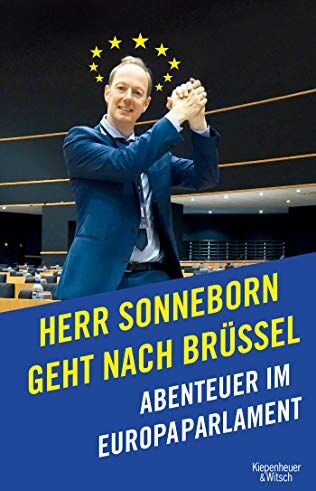 Martin Sonneborn - Herr Sonneborn geht nach Brüssel: Abenteuer im Europaparlament - Preis vom 02.10.2026 23:42:20 h