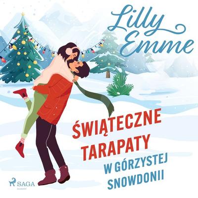 Świąteczne tarapaty w górzystej Snowdonii - Lilly Emme, Audio, 9788727193397