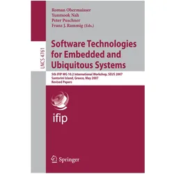 Software Technologies for Embedded and Ubiquitous Systems, Fachbücher von Yunmook Nah, Franz J. Rammig, Peter Puschner, Roman Obermaisser