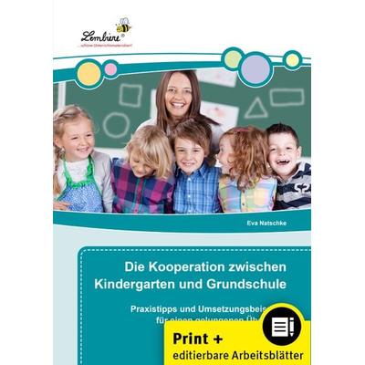 Die Kooperation zwischen Kindergarten, Set von Eva Natschke, Lernbiene, 978-3-95664-438-2