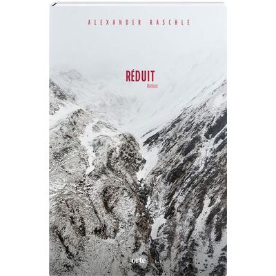 Réduit, Gebundene Ausgabe von Alexander Raschle, Orte Verlag, 978-3-85830-349-3