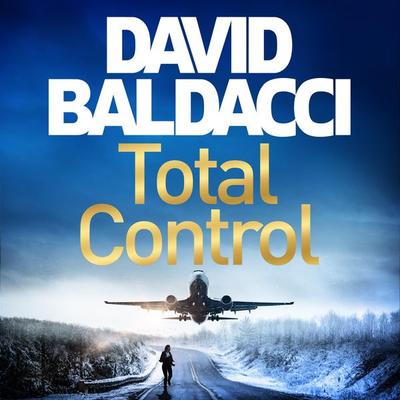 Total Control - David Baldacci, Audio, 9781509855520