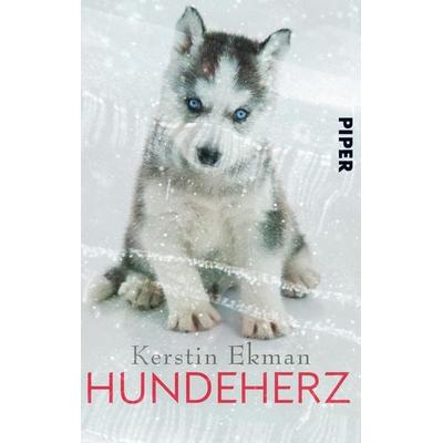 Hundeherz, Taschenbuch von Kerstin Ekman, Piper Taschenbuch, 978-3-492-50299-3