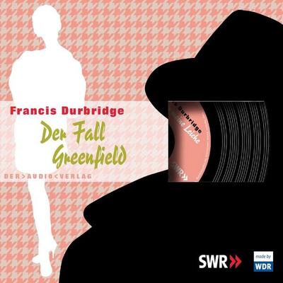Der Fall Greenfield - Francis Durbridge, Audio, 4057664026996
