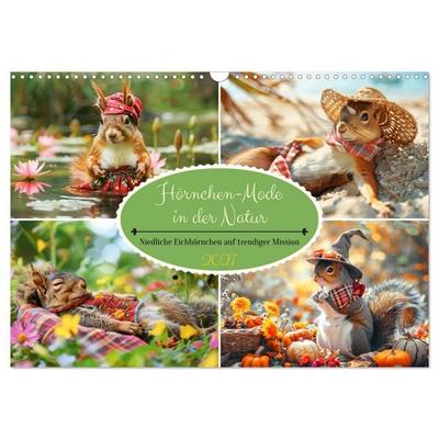 Hörnchen-Mode in der Natur. Niedliche Eichhörnchen auf trendiger Mission (Wandkalender 2027 DIN A3 quer), CALVENDO Monatskalender