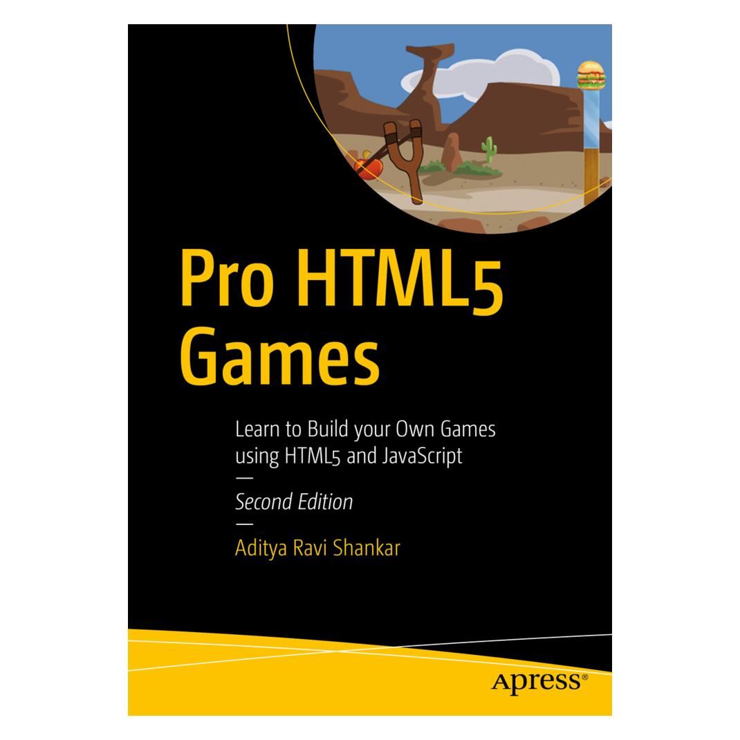 Springer Pro HTML5 Games (Englisch, Softcover, Aditya Ravi Shankar) (55929198)