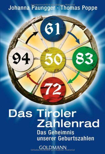 Johanna Paungger - Das Tiroler Zahlenrad: Das Geheimnis unserer Geburtszahlen - Preis vom 12.10.2026 11:37:12 h