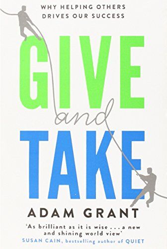 Adam Grant - Give and Take: Why Helping Others Drives Our Success - Preis vom 09.10.2026 07:28:09 h