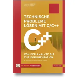 Technische Probleme lösen mit C/C++, Fachbücher von Wolfgang Meyer, Norbert Heiderich