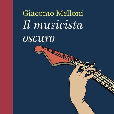 Il musicista oscuro - Giacomo Melloni, Audio, 9789178175185