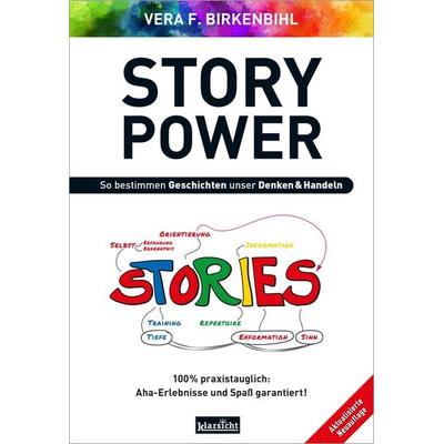 StoryPower, Taschenbuch von Vera F. Birkenbihl, Klarsicht Verlag, 978-3-9858420-0-1