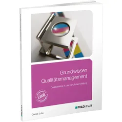 Grundwissen Qualitätsmanagement, Schulbücher von Günter Jobs
