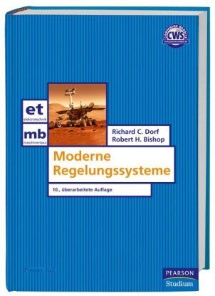 Dorf, Richard C. - Moderne Regelungssysteme (Pearson Studium - Elektrotechnik) - Preis vom 13.10.2026 19:28:25 h