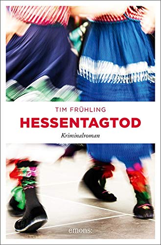 Tim Frühling - Hessentagtod: Kriminalroman (Kommissar Daniel Rohde) - Preis vom 16.10.2026 11:41:07 h