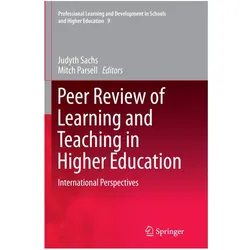 Peer Review of Learning and Teaching in Higher Education, Fachbücher von Judyth Sachs, Mitch Parsell