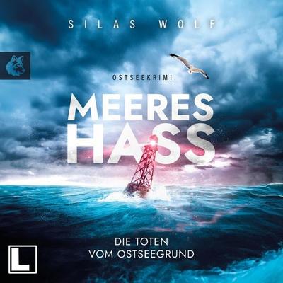 Meereshass - Silas Wolf, Audio, 4255674811544