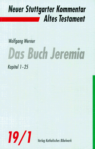 Christoph Dohmen - Neuer Stuttgarter Kommentar, Altes Testament, Bd.19/1, Die Buch Jeremia, Kapitel 1-25 - Preis vom 02.10.2026 23:42:20 h