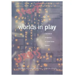 Worlds in Play, Fachbücher von Jennifer Jenson, Suzanne de Castell