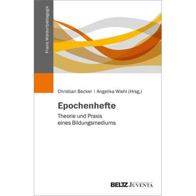 Epochenhefte, Taschenbuch von , Juventa Verlag ein Imprint der Beltz Verlagsgruppe GmbH & Co. KG, 978-3-7799-8540-2