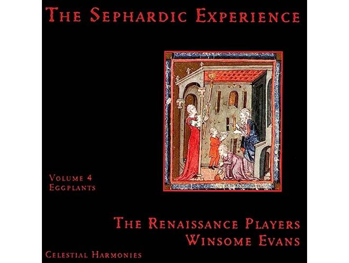 The Renaissance Players - Sephardic Experience Volume 4