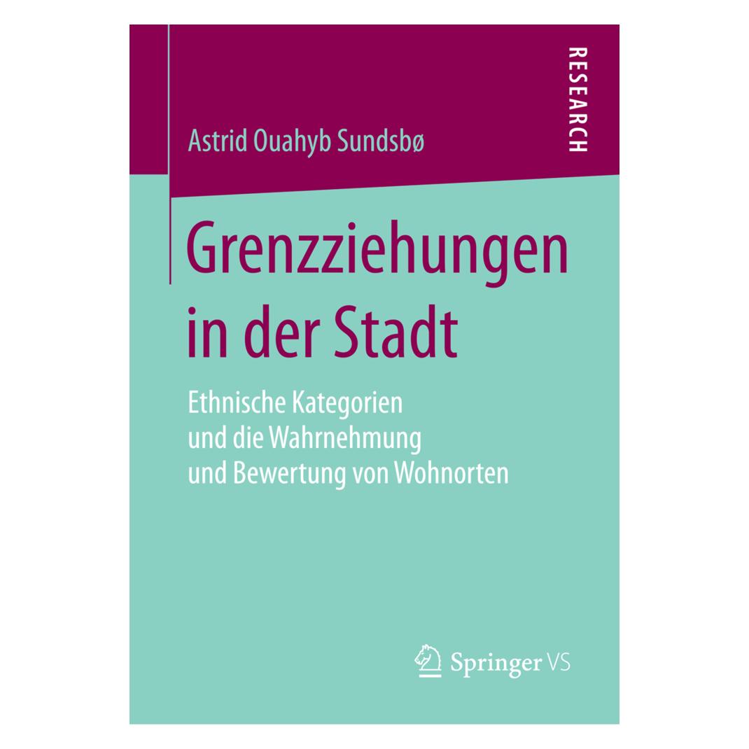 Springer Grenzziehungen in der Stadt (Deutsch, Softcover, Astrid Ouahyb Sundsboe) (55559835)