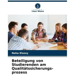 Beteiligung von Studierenden am Qualitätssicherungs- prozess, Ratgeber von Noha Elassy