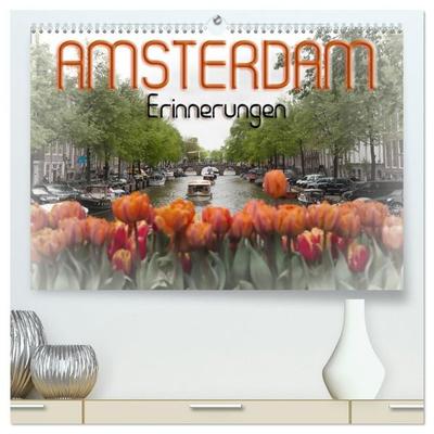 AMSTERDAM Erinnerungen (hochwertiger Premium Wandkalender 2027 DIN A2 quer), Kunstdruck in Hochglanz