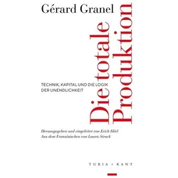 Die totale Produktion, Fachbücher von Gérard Granel