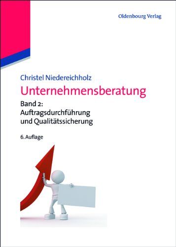 Christel Niedereichholz - Unternehmensberatung: Band 2: Auftragsdurchführung und Qualitätssicherung - Preis vom 09.10.2026 07:28:09 h