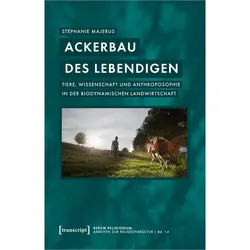 Ackerbau des Lebendigen, Fachbücher von d'Letzebuerger Land, Stéphanie Majerus
