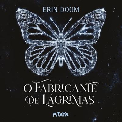 O fabricante de lágrimas – O romance proibido que inspirou o filme da Netflix - Erin Doom, Audio, 9786551840326