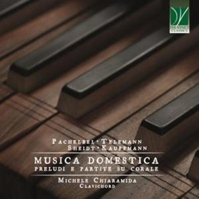 Musica Domestica-Preludi E Partite Su Corale - Michele Chiaramida, CD