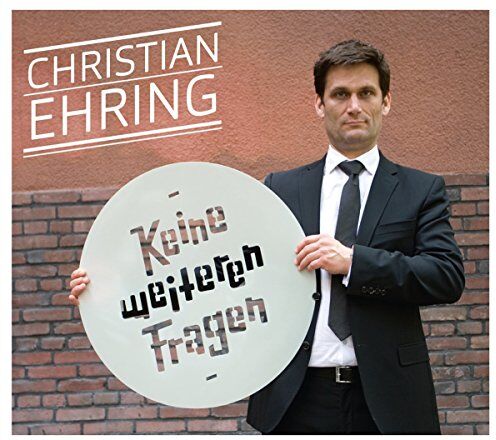 Christian Ehring - Keine weiteren Fragen (2016/17) - Preis vom 11.10.2026 03:10:56 h