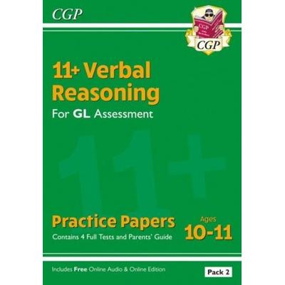 11+ GL Verbal Reasoning Practice Papers: Ages 10-11 - Pack 2 (with Parents'' Guide & Online Ed), Taschenbuch von Cgp Books, CGP Books,