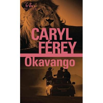 Okavango, Taschenbuch von Caryl Ferey, Gallimard, 978-2-07-308806-2