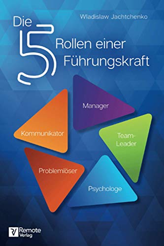 Wladislaw Jachtchenko - Die 5 Rollen einer Führungskraft - Preis vom 17.10.2026 19:25:27 h