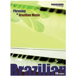 Phrasing in Brazilian Music, Fachbücher von Antonio Adolfo