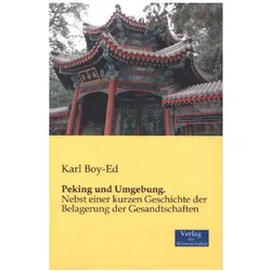 Peking und Umgebung., Ratgeber von Karl Boy-Ed