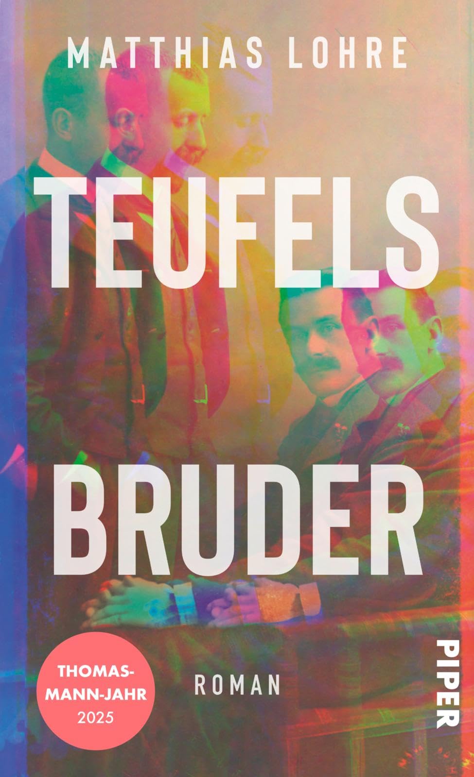 Matthias Lohre - Teufels Bruder: Roman Thomas Mann und sein Bruder Heinrich auf Italienreise - Preis vom 09.10.2026 07:28:09 h