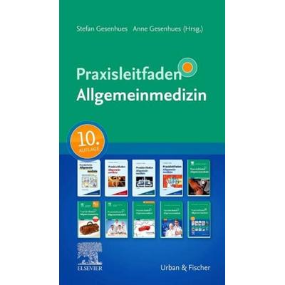 Praxisleitfaden Allgemeinmedizin, Taschenbuch von , Urban & Fischer in Elsevier, 978-3-437-22457-7