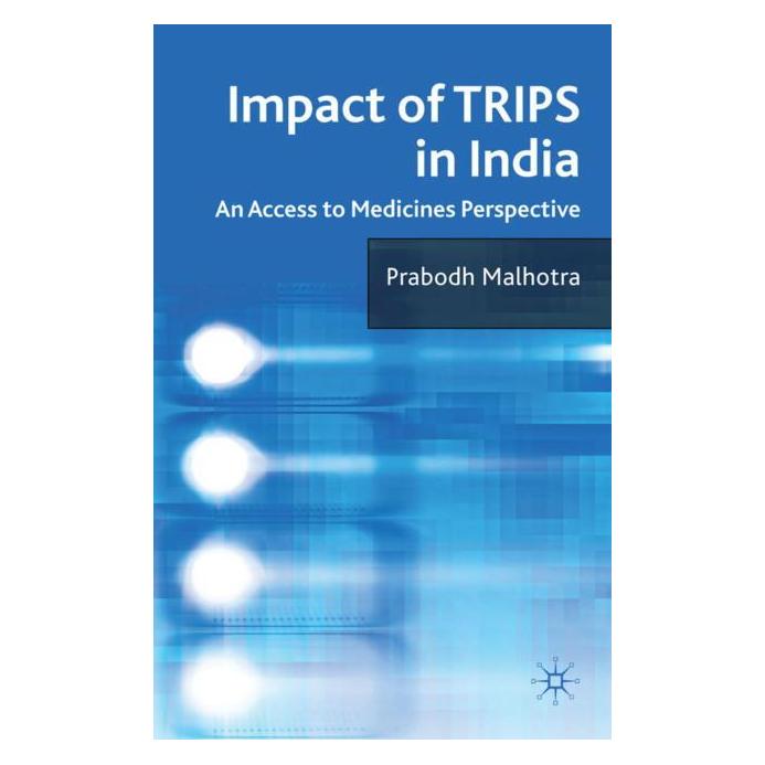 Palgrave Macmillan Uk Malhotra:Impact of TRIPS in India (Englisch, Hardcover, P. Malhotra) (63046658)