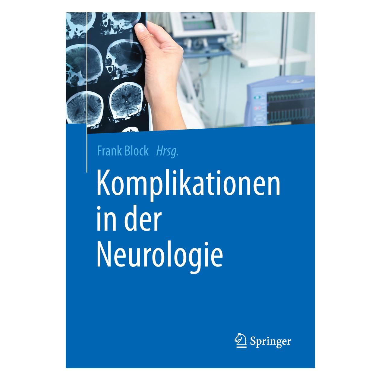 Springer Komplikationen in der Neurologie (Deutsch, Softcover, Frank Block) (55598648)