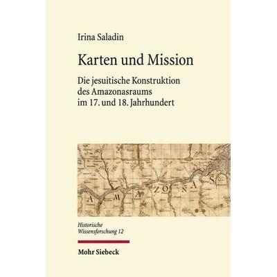 Karten und Mission, Gebundene Ausgabe von Irina Saladin, Mohr Siebeck, 978-3-16-158860-0