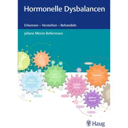 Hormonelle Dysbalancen, Fachbücher von Juliane Miorin-Bellermann