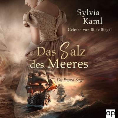 Das Salz des Meeres - Sylvia Kaml, Audio, 9783987477591
