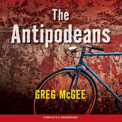 The Antipodeans - Greg McGee, Audio, 9781787820609
