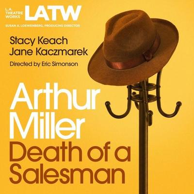 Death of a Salesman - Arthur Miller, Audio, 9781580818315