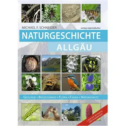 Naturgeschichte Allgäu, Fachbücher von Michael F. Schneider