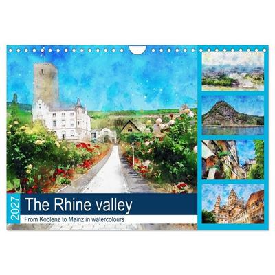 The Rhine valley - From Koblenz to Mainz in watercolours (Wall Calendar 2027 DIN A4 landscape), CALVENDO 12 Month Wall Calendar