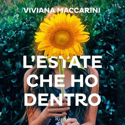 L'estate che ho dentro - Viviana Maccarini, Audio, 9788831805841